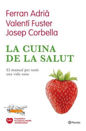 CUINA DE LA SALUT, LA | 9788497082174 | VV.AA. | Llibreria Drac - Llibreria d'Olot | Comprar llibres en català i castellà online