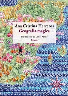 GEOGRAFIA MAGICA | 9788498414417 | HERREROS, ANA CRISTINA | Llibreria Drac - Librería de Olot | Comprar libros en catalán y castellano online