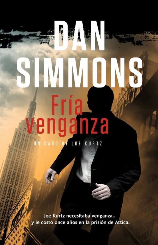 FRIA VENGANZA | 9788498006025 | SIMMONS, DAN | Llibreria Drac - Librería de Olot | Comprar libros en catalán y castellano online