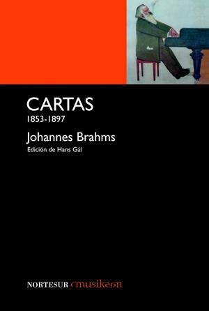 CARTAS 1853-1897 | 9788493735777 | BRAHMS, JOHANNES | Llibreria Drac - Librería de Olot | Comprar libros en catalán y castellano online