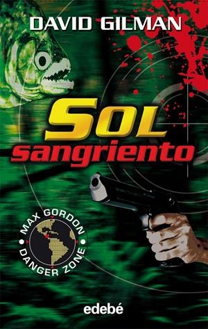 SOL SANGRIENTO | 9788423678471 | GILMAN, DAVID | Llibreria Drac - Llibreria d'Olot | Comprar llibres en català i castellà online