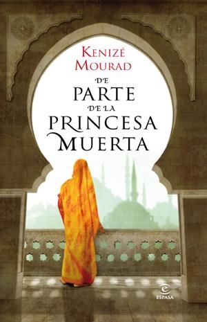 DE PARTE DE LA PRINCESA MUERTA | 9788467035513 | MOURAD, KENIZE | Llibreria Drac - Llibreria d'Olot | Comprar llibres en català i castellà online