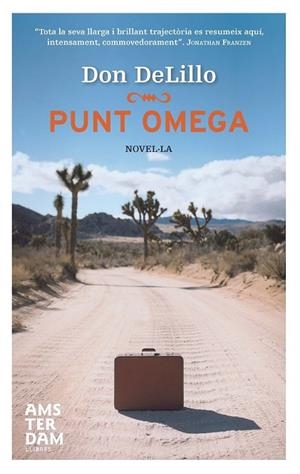 PUNT OMEGA | 9788492941285 | DELILLO, DON | Llibreria Drac - Llibreria d'Olot | Comprar llibres en català i castellà online