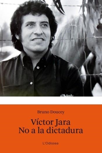 VICTOR JARA. NO A LA DICTADURA | 9788499322902 | DONCEY, BRUNO | Llibreria Drac - Llibreria d'Olot | Comprar llibres en català i castellà online