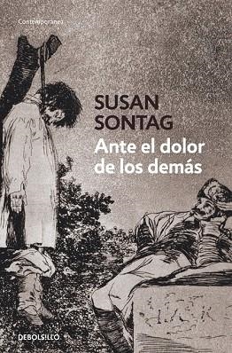 ANTE EL DOLOR DE LOS DEMAS | 9788499082370 | SONTAG, SUSAN | Llibreria Drac - Llibreria d'Olot | Comprar llibres en català i castellà online