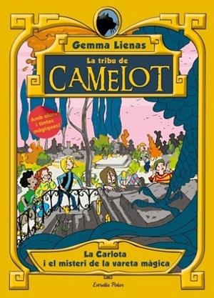 CARLOTA I EL MISTERI DE LA VARETA MAGICA, LA ( TRIBU DE CAMELOT 2 ) | 9788499322919 | LIENAS, GEMMA | Llibreria Drac - Llibreria d'Olot | Comprar llibres en català i castellà online