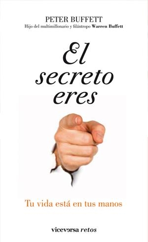 SECRETO ERES TU, EL | 9788492819454 | BUFFETT, PETER | Llibreria Drac - Llibreria d'Olot | Comprar llibres en català i castellà online