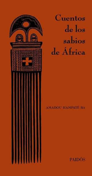 CUENTOS DE LOS SABIOS DE AFRICA | 9788449324390 | HAMPATE BA, AMADOU | Llibreria Drac - Llibreria d'Olot | Comprar llibres en català i castellà online