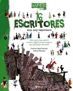 16 ESCRITORES MUY MUY IMPORTANTES | 9788421685037 | LÓPEZ NARVÁEZ, CONCHA | Llibreria Drac - Llibreria d'Olot | Comprar llibres en català i castellà online