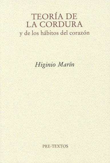 TEORIA DE LA CORDURA Y LOS HÁBITOS DEL CORAZON | 9788492913718 | MARIN, HIGINIO | Llibreria Drac - Llibreria d'Olot | Comprar llibres en català i castellà online