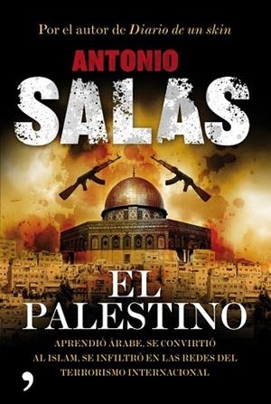 PALESTINO, EL | 9788484608592 | SALAS, ANTONIO | Llibreria Drac - Llibreria d'Olot | Comprar llibres en català i castellà online