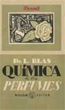 QUIMICA DE LOS PERFUMES SINTETICOS | 9788498620894 | BLAS, LUIS | Llibreria Drac - Llibreria d'Olot | Comprar llibres en català i castellà online