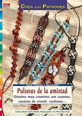 PULSERAS DE LA AMISTAD | 9788498741162 | MORAS, INGRID | Llibreria Drac - Llibreria d'Olot | Comprar llibres en català i castellà online