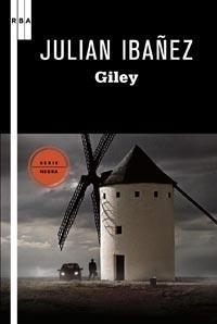 GILEY | 9788498678093 | IBAÑEZ, JULIAN | Llibreria Drac - Llibreria d'Olot | Comprar llibres en català i castellà online