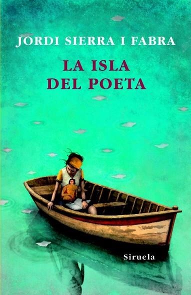 ISLA DEL POETA, LA | 9788498413069 | SIERRA, JORDI | Llibreria Drac - Llibreria d'Olot | Comprar llibres en català i castellà online