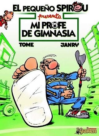 MI PROFE DE GIMNASIA | 9788492534142 | TOME; JANRY | Llibreria Drac - Llibreria d'Olot | Comprar llibres en català i castellà online