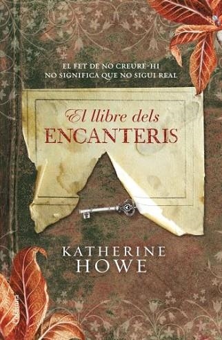 LLIBRE DELS ENCANTERIS, EL | 9788466410649 | HOWE, KATHERINE | Llibreria Drac - Llibreria d'Olot | Comprar llibres en català i castellà online