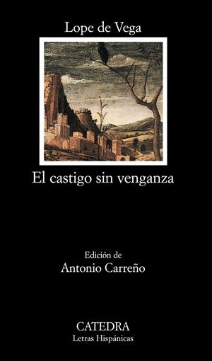 CASTIGO SIN VENGANZA, EL | 9788437626376 | DE VEGA, LOPE | Llibreria Drac - Llibreria d'Olot | Comprar llibres en català i castellà online