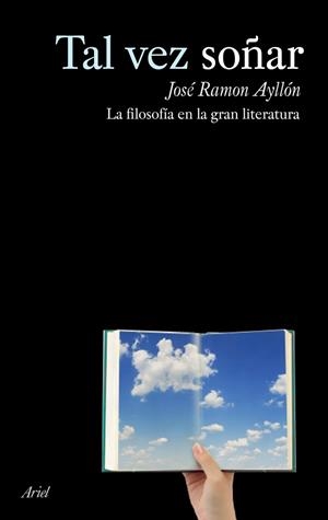 TAL VEZ SOÑAR | 9788434488168 | AYLLON, JOSE RAMON | Llibreria Drac - Llibreria d'Olot | Comprar llibres en català i castellà online