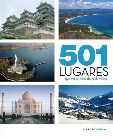 501 LUGARES QUE NO PUEDES DEJAR DE VISITAR | 9788448067649 | VV.AA. | Llibreria Drac - Llibreria d'Olot | Comprar llibres en català i castellà online