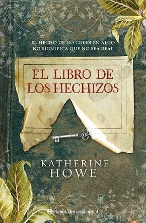 LIBRO DE LOS HECHIZOS, EL | 9788408091585 | HOWE, KATHERINE | Llibreria Drac - Llibreria d'Olot | Comprar llibres en català i castellà online