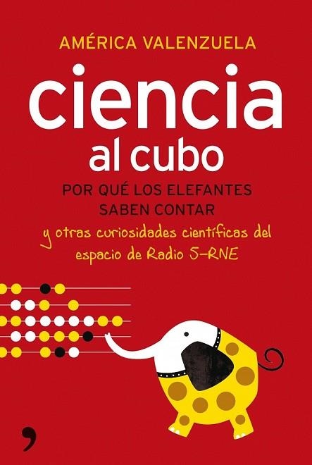 CIENCIA AL CUBO | 9788484608585 | VALENZUELA, AMERICA | Llibreria Drac - Llibreria d'Olot | Comprar llibres en català i castellà online