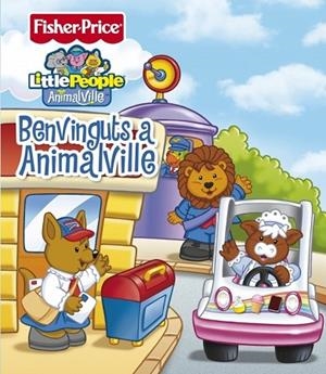 BENVINGUTS A ANIMALVILLE | 9788448829896 | FISHER-PRICE | Llibreria Drac - Llibreria d'Olot | Comprar llibres en català i castellà online