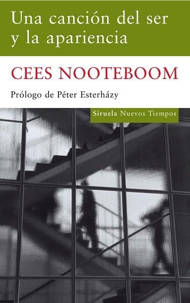 CANCION DEL SER Y LA APARIENCIA, UNA | 9788498413465 | NOOTEBOOM, CEES | Llibreria Drac - Llibreria d'Olot | Comprar llibres en català i castellà online