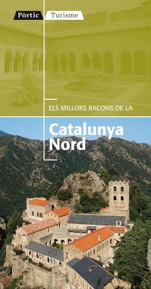 MILLORS RACONS DE LA CATALUNYA NORD, ELS | 9788498091342 | VV.AA. | Llibreria Drac - Llibreria d'Olot | Comprar llibres en català i castellà online