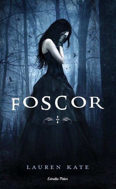 FOSCOR | 9788499321028 | KATE, LAUREN | Llibreria Drac - Llibreria d'Olot | Comprar llibres en català i castellà online