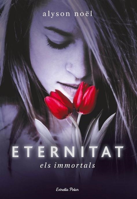 ETERNITAT ( VOL 1 ) | 9788499321240 | NOEL, ALYSON | Llibreria Drac - Llibreria d'Olot | Comprar llibres en català i castellà online