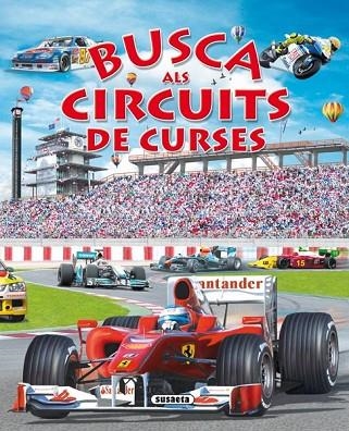 BUSCA ALS CIRCUITS DE CURSES | 9788467708233 | AA.VV. | Llibreria Drac - Llibreria d'Olot | Comprar llibres en català i castellà online