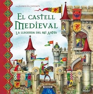 CASTELL MEDIEVAL, EL | 9788467704068 | CAFFERATA, FLORENCIA | Llibreria Drac - Llibreria d'Olot | Comprar llibres en català i castellà online