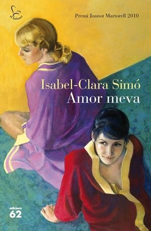 AMOR MEVA | 9788429767377 | SIMO, ISABEL CLARA | Llibreria Drac - Llibreria d'Olot | Comprar llibres en català i castellà online