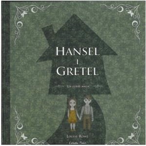 HANSEL I GRETEL (POP-UP) | 9788499322032 | ROWE, LOUISE | Llibreria Drac - Llibreria d'Olot | Comprar llibres en català i castellà online