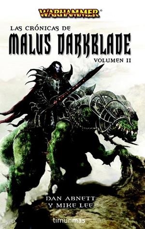 CRONICAS DE MALUS DARKBLADE, LAS VOL.2 | 9788448038496 | ABNETT, DAN; LEE, MIKE | Llibreria Drac - Llibreria d'Olot | Comprar llibres en català i castellà online