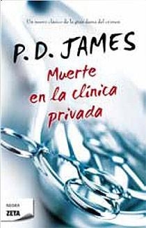 MUERTE EN LA CLINICA PRIVADA | 9788498723977 | JAMES, P.D. | Llibreria Drac - Llibreria d'Olot | Comprar llibres en català i castellà online