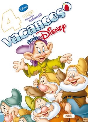 VACANCES AMB DISNEY 4 ANYS | 9788447460175 | AA.VV | Llibreria Drac - Llibreria d'Olot | Comprar llibres en català i castellà online