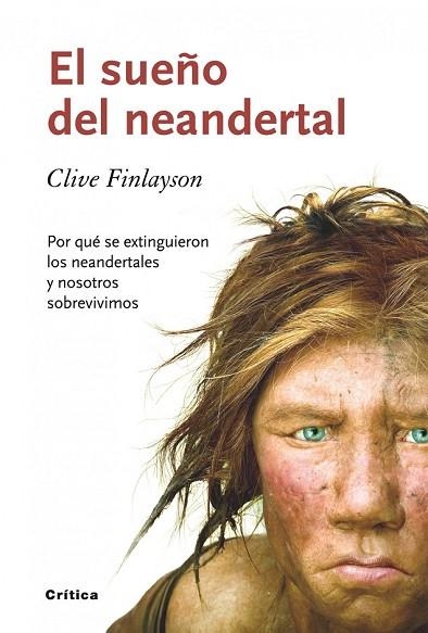 SUEÑO DEL NEANDERTAL, EL | 9788498921465 | FINLAYSON, CLIVE | Llibreria Drac - Llibreria d'Olot | Comprar llibres en català i castellà online