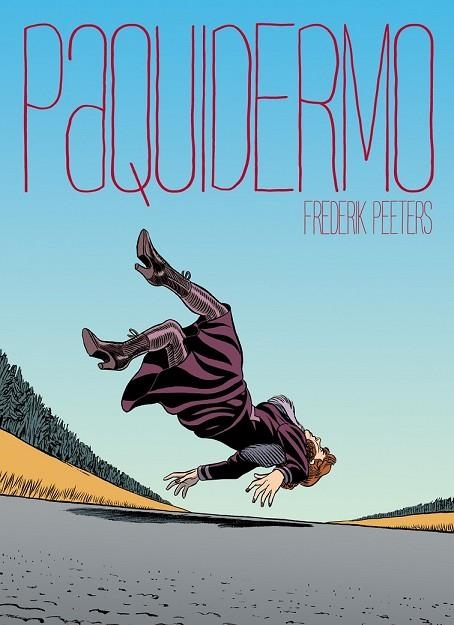 PAQUIDERMO | 9788492769230 | PEETERS, FREDERIK | Llibreria Drac - Librería de Olot | Comprar libros en catalán y castellano online