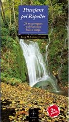 PASSEJANT PEL RIPOLLES. 28 RECORREGUTS PEL RIPOLLES BAIX I | 9788497913737 | COLOMER, JOSEP MARIA | Llibreria Drac - Llibreria d'Olot | Comprar llibres en català i castellà online