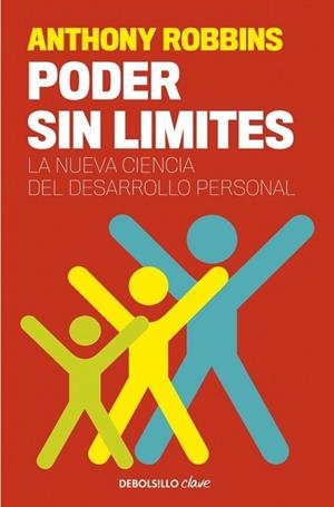 PODER SIN LIMITES | 9788499085500 | ROBBINS, ANTHONY | Llibreria Drac - Llibreria d'Olot | Comprar llibres en català i castellà online