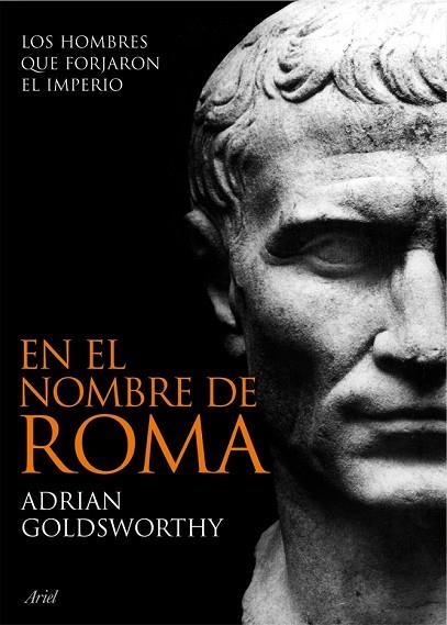 EN EL NOMBRE DE ROMA | 9788434469297 | GOLDSWORTHY, ADRIAN | Llibreria Drac - Llibreria d'Olot | Comprar llibres en català i castellà online