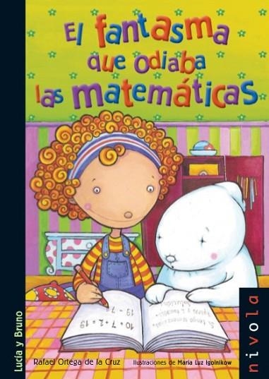 FANTASMA QUE ODIABA LAS MATEMATICAS, EL | 9788492493630 | ORTEGA DE LA CRUZ, RAFAEL | Llibreria Drac - Llibreria d'Olot | Comprar llibres en català i castellà online