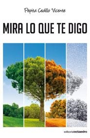 MIRA LO QUE TE DIGO | 9788499210643 | CEDILLO, PEPITA | Llibreria Drac - Llibreria d'Olot | Comprar llibres en català i castellà online