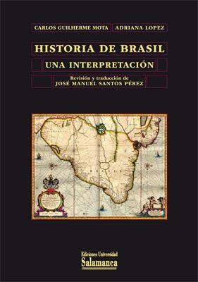 HISTORIA DE BRASIL: UNA INTERPRETACION | 9788478002689 | GUILHERME, CARLOS | Llibreria Drac - Llibreria d'Olot | Comprar llibres en català i castellà online