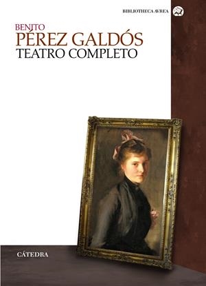 TEATRO COMPLETO | 9788437625812 | PEREZ, BENITO | Llibreria Drac - Librería de Olot | Comprar libros en catalán y castellano online