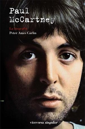 PAUL MCCARTNEY LA BIOGRAFIA | 9788492819348 | AMES CARLIN, PETER | Llibreria Drac - Llibreria d'Olot | Comprar llibres en català i castellà online