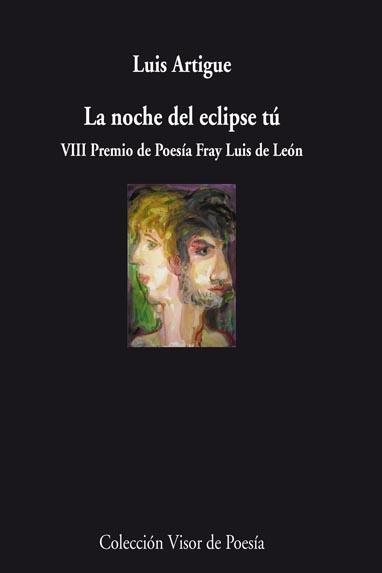 NOCHE DEL ECLIPSE TU, LA | 9788498957587 | ARTIGUE, LUIS | Llibreria Drac - Llibreria d'Olot | Comprar llibres en català i castellà online