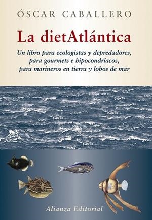 DIETATLANTICA, LA | 9788420684369 | CABALLERO, OSCAR | Llibreria Drac - Llibreria d'Olot | Comprar llibres en català i castellà online